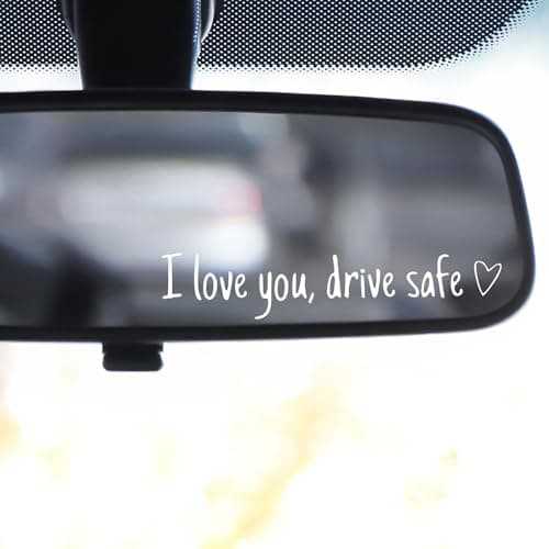 "I Love You, Drive Safe" 4Pcs Car Decals for Women | Cute Rearview Mirror Stickers & Window Cup Gifts PVC+Vinyl for Her