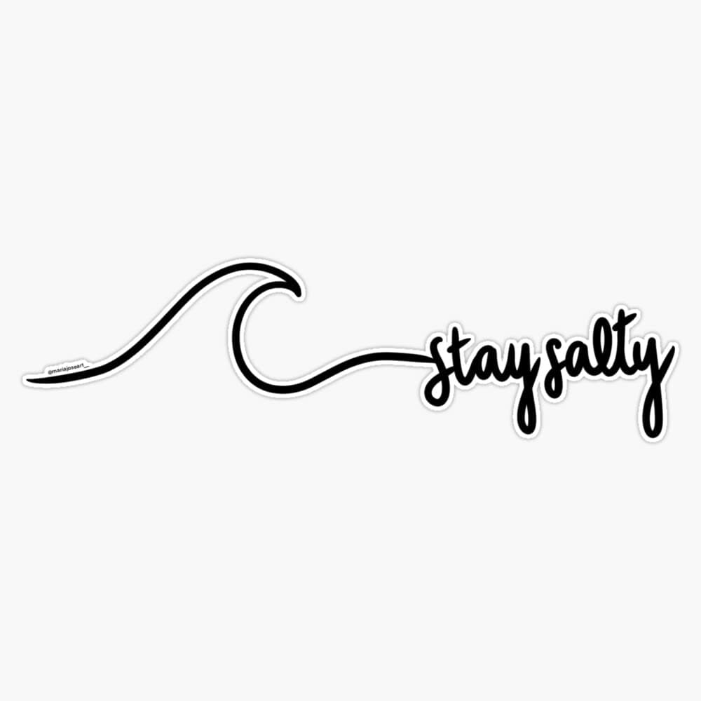 Stay Salty Waterproof Car Decal Sticker for Laptop and Window Bumper - 5"
| Stay Salty Sticker Vinyl Decal for Cars and