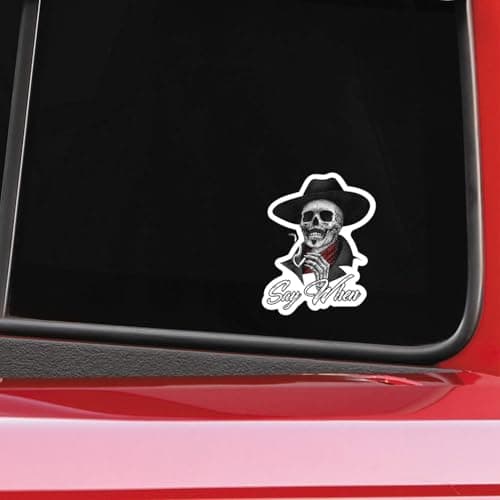 Say When Doc Holiday Sticker Decal Skeleton Skull Tombstone Quote Western 4-Inches Premium Quality Vinyl Sticker PDS2146