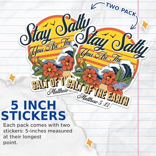 (2 Pack) Stay Salty You are The Salt of The Earth Stickers - Cool Ocean Lover Beach Bum - 5 Inches On Longest Side - Pr