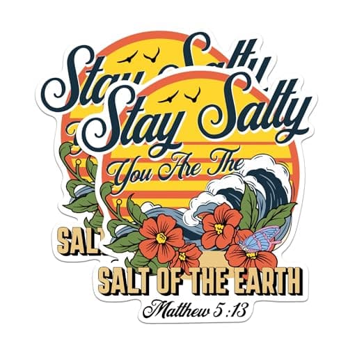 (2 Pack) Stay Salty You are The Salt of The Earth Stickers - Cool Ocean Lover Beach Bum - 5 Inches On Longest Side - Pr