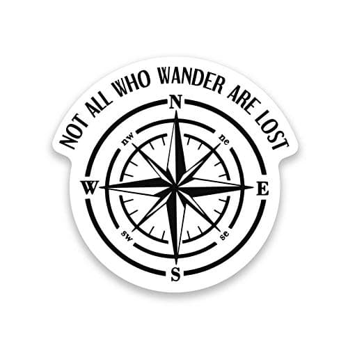 MKS1206 Not All Who Wander are Lost Compass Vinyl Decal Sticker - Car Truck Van SUV Window Wall - Outdoor Adventure Enth