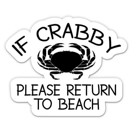 Crabby Please Return to Beach Waterproof Vinyl Sticker for Car Phone Water BottleFunny Beach Decal 3 Inch Laptop Sticker